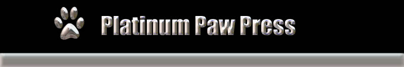 Welcome to Platinum Paw Press